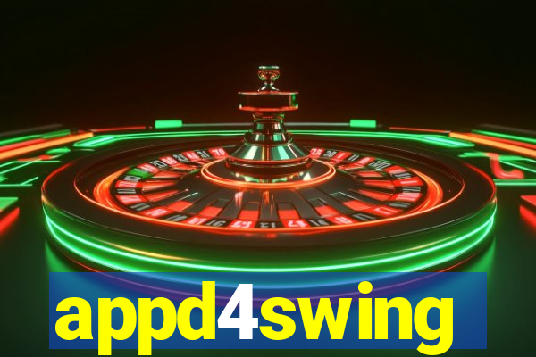 appd4swing
