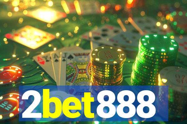 2bet888