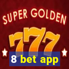 8 bet app