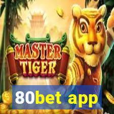 80bet app