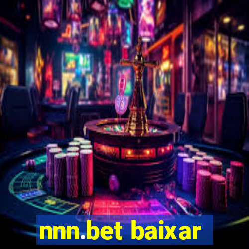 nnn.bet baixar