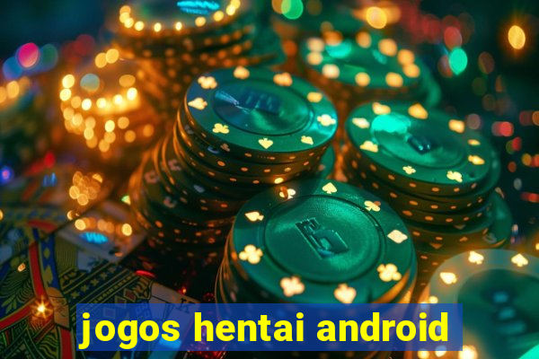 jogos hentai android