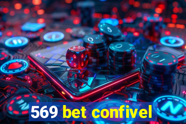 569 bet confivel