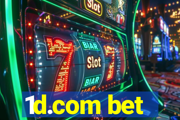 1d.com bet