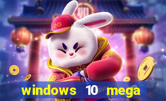 windows 10 mega lite download