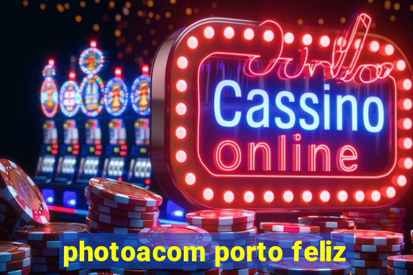 photoacom porto feliz