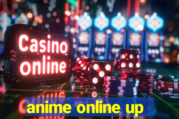 anime online up