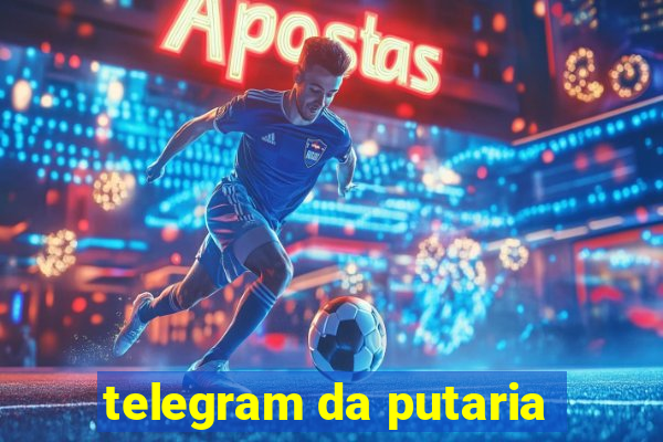 telegram da putaria