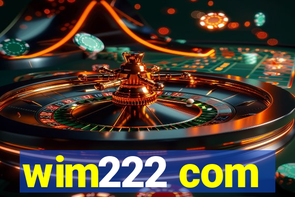 wim222 com