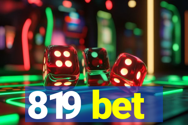 819 bet