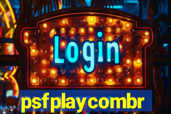 psfplaycombr