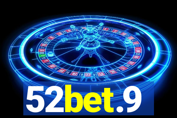 52bet.9