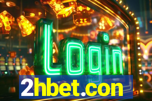 2hbet.con