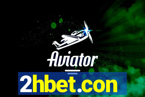 2hbet.con