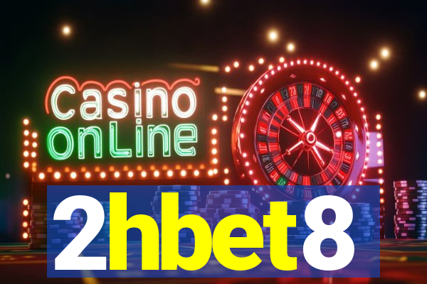 2hbet8
