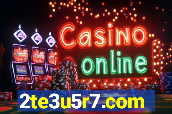 2te3u5r7.com