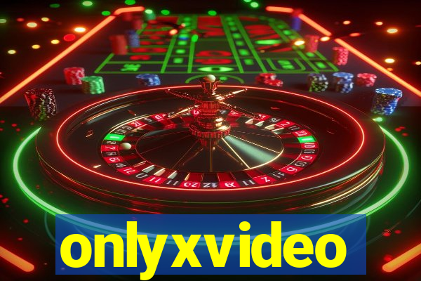 onlyxvideo