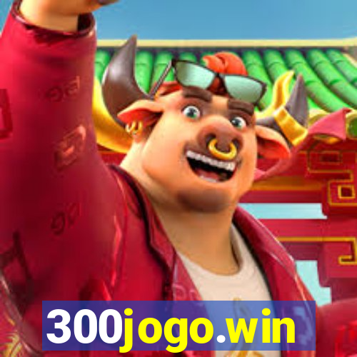 300jogo.win