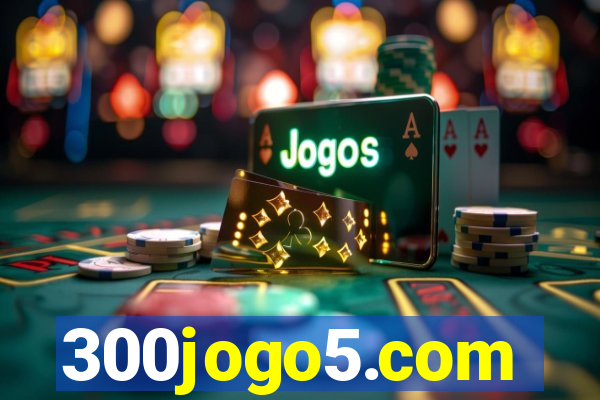 300jogo5.com
