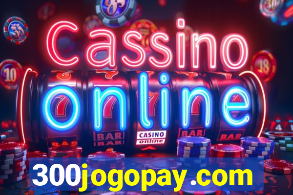 300jogopay.com