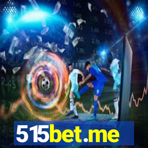 515bet.me