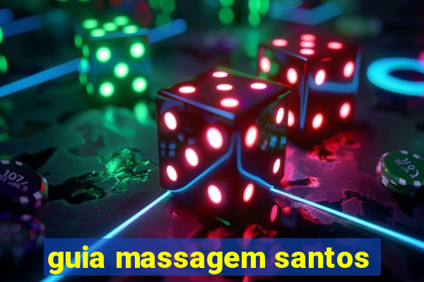 guia massagem santos