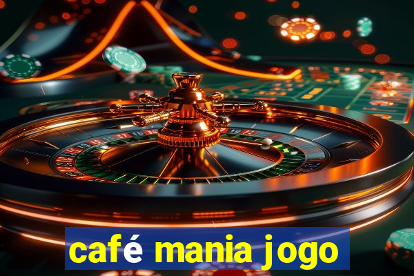 café mania jogo