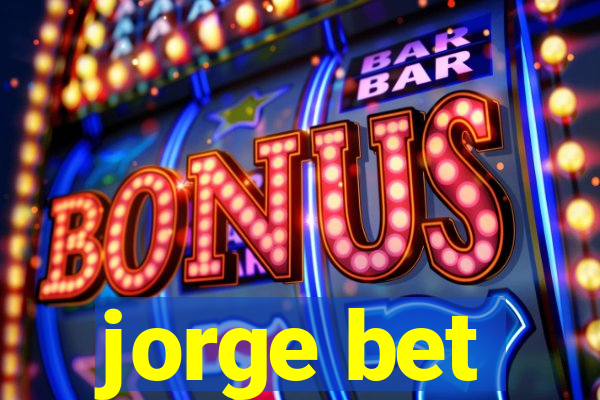 jorge bet