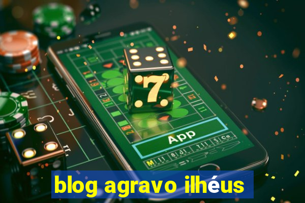 blog agravo ilhéus