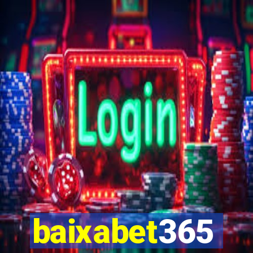 baixabet365