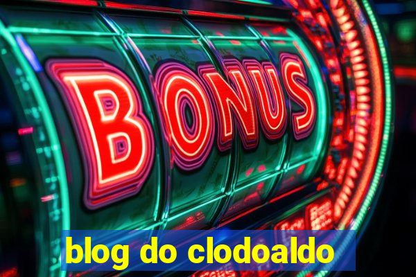 blog do clodoaldo