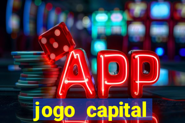 jogo capital download mobile