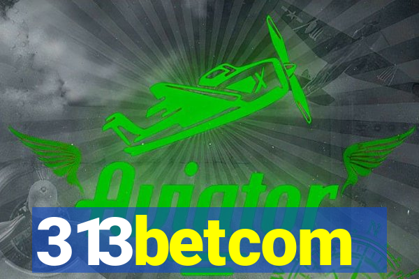 313betcom