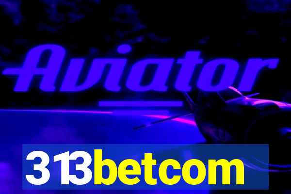 313betcom
