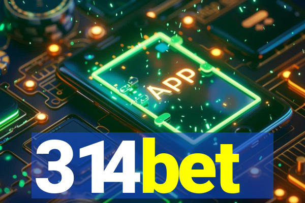 314bet