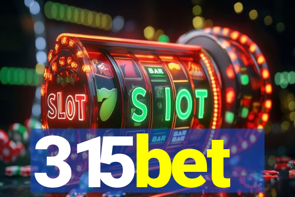 315bet
