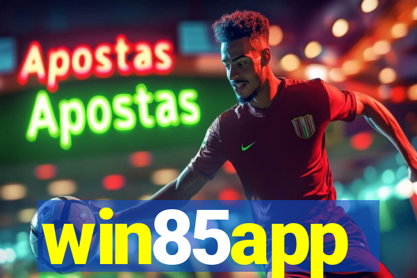 win85app
