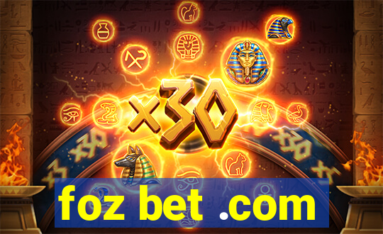 foz bet .com