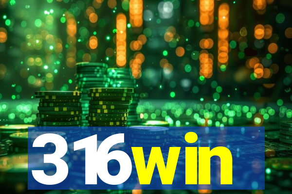 316win