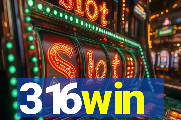 316win