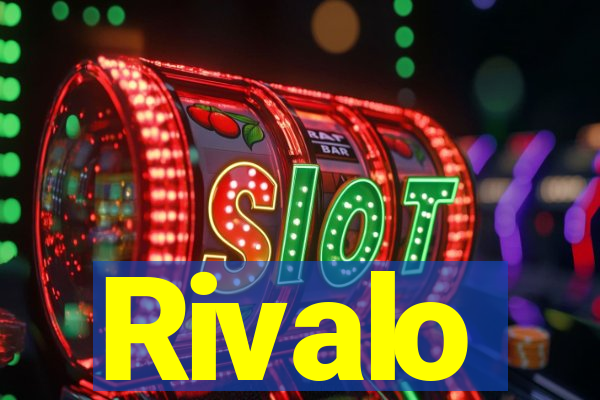 Rivalo