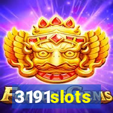 3191slots