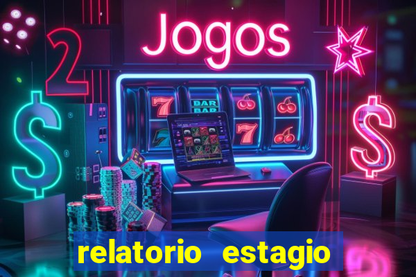 relatorio estagio cruzeiro do sul