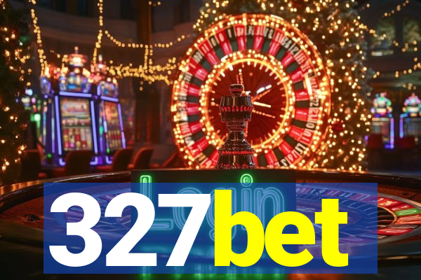 327bet