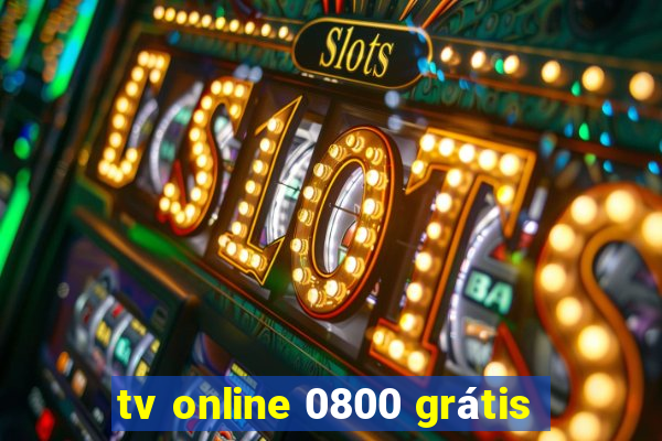 tv online 0800 grátis
