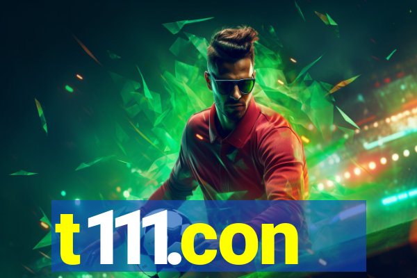 t111.con