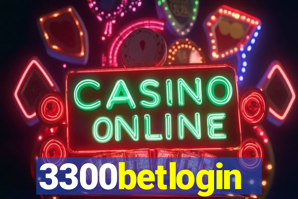 3300betlogin