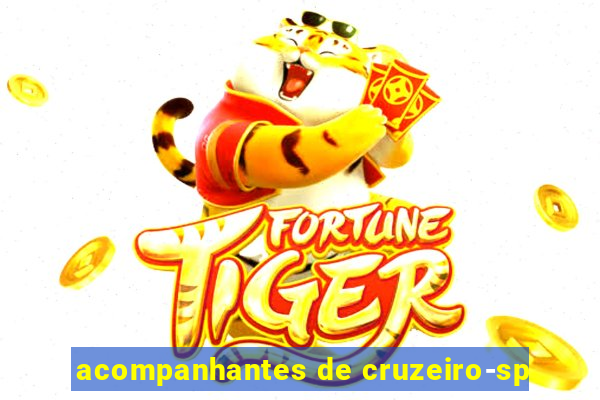 acompanhantes de cruzeiro-sp