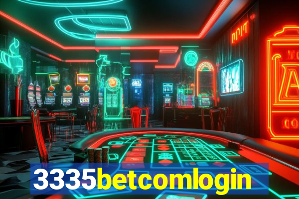 3335betcomlogin