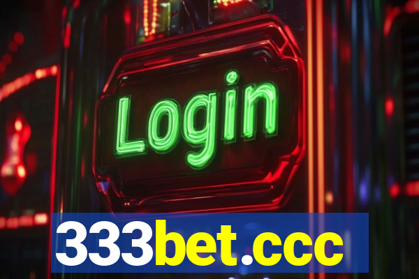 333bet.ccc